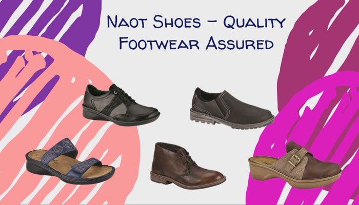 All Naot Shoes | List of Naot Models 