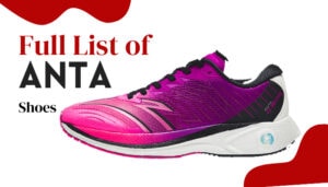 Full List of Anta Shoes
